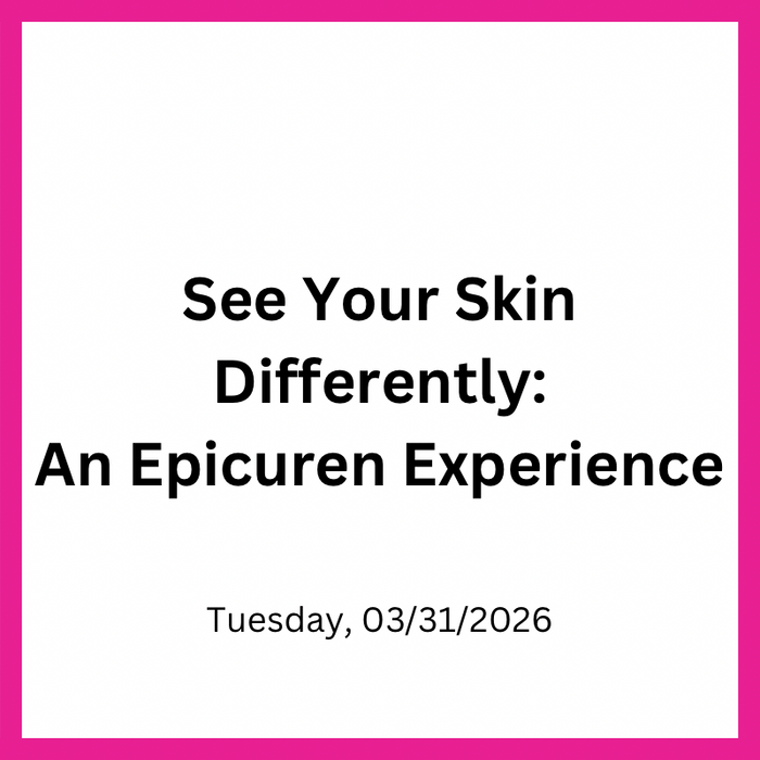 See Your Skin Differently: An Epicuren Experience with Lorraine Ely