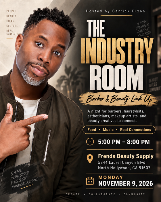 THE INDUSTRY ROOM: Barber & Beauty Link Up with Garrick Dixon