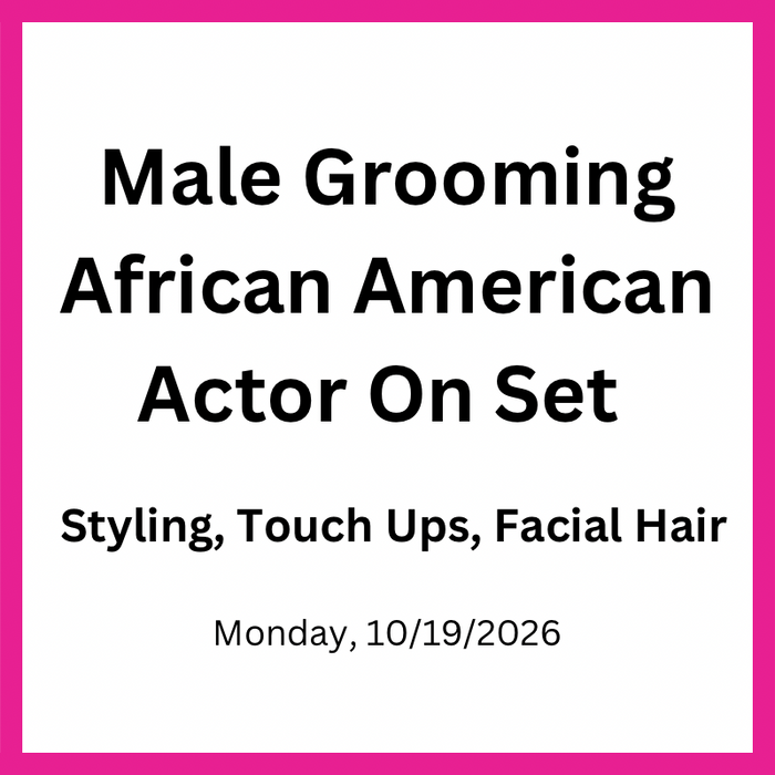 Male Grooming African American Actor On Set | Styling, Touch Ups, Facial Hair with Garrick Dixon (October 2026)