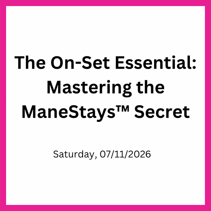 The On-Set Essential: Mastering the ManeStays™ Secret with Nicki Chestnut