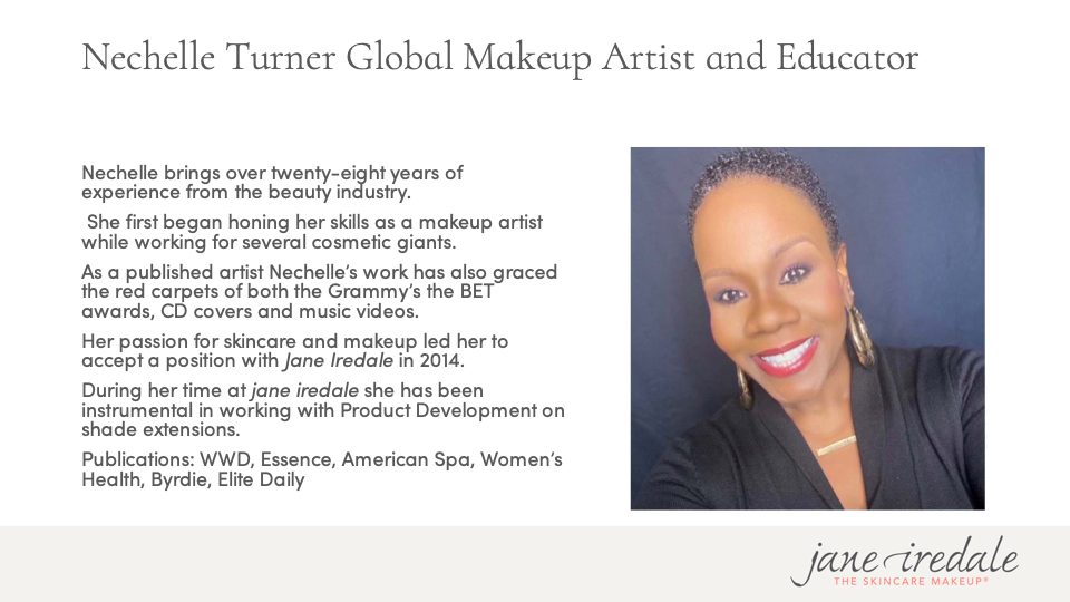 Jane Iredale Cosmetics: Spring Edit Master Class with Nechelle Turner