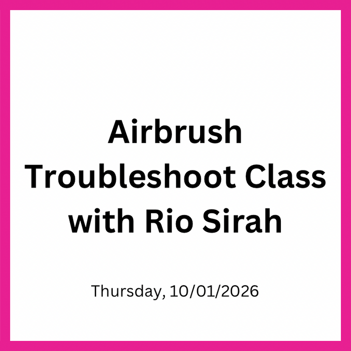 Airbrush Troubleshoot Class with Rio Sirah
