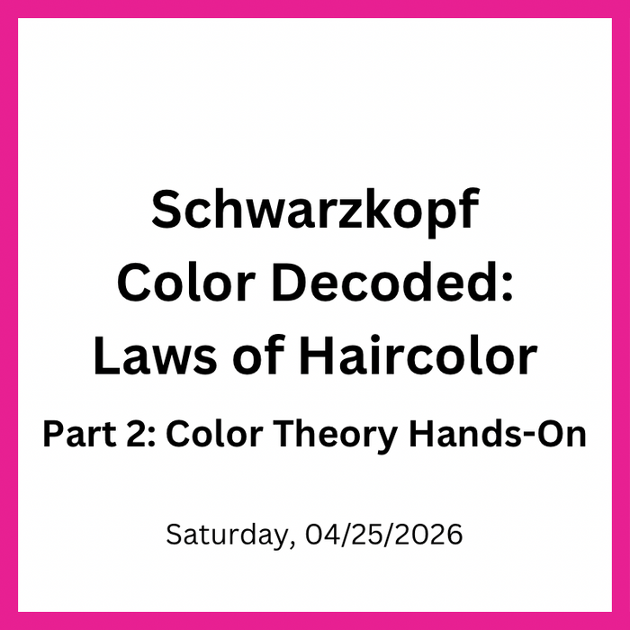 Color Decoded: Laws of Haircolor with Amber Hug | Part 2: Color Theory Hands-On