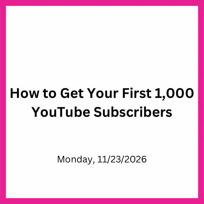 How to Get Your First 1,000 YouTube Subscribers (November 2026)
