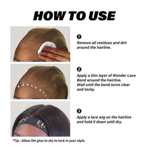 Ebin Wonder Lace Bond Holding Gel - Supreme Hold steps on how to use